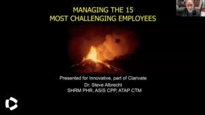 Webinar recap: Managing the 15 Most Challenging Employees by Dr. Albrecht
